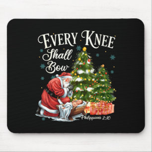Jedes Knie soll sich vor dem Weihnachtsmann beugen Mousepad