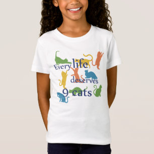 Jedes Leben verdient 9 Cats lustiges Mixed-Up-Spri T-Shirt
