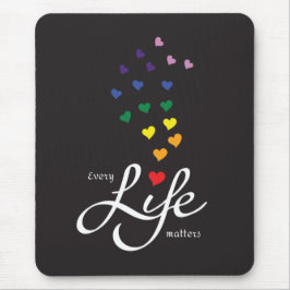 Jedes Leben zählt - Regenbogenfarben - Mousepad