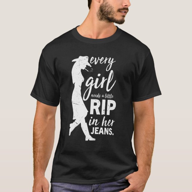 Jedes Mädchen braucht einen kleinen Schlag in sein T-Shirt (Vorderseite)