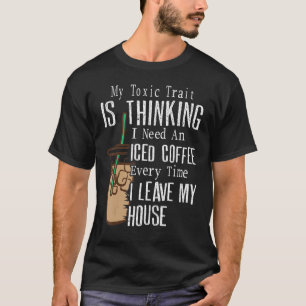 Jedes Mal, wenn ich mein Haus Verließ, benötige ic T-Shirt