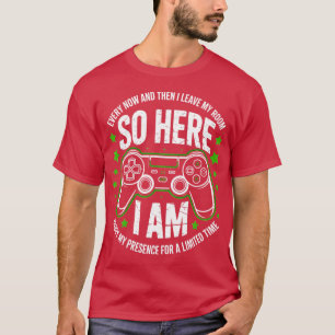 Jedes Mal Wenn Ich Mein Zimmer Verlasse Bin Ich Hi T-Shirt