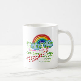 Jedes Mal wenn Sie einen Regenbogen sehen Kaffeetasse
