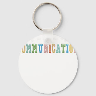 Jedes Verhalten ist eine Form der Kommunikation Schlüsselanhänger