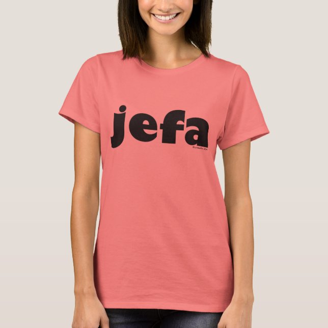 Jefa (Spanisch) T-Shirt (Vorderseite)