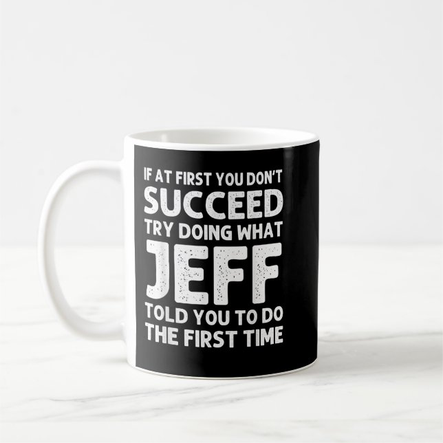 JEFF Gift Name Personalized Birthday Funny Christm Kaffeetasse (Links)