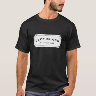 Jeff-Schwarzes hasst mein Blog (weißes Logo) T-Shirt