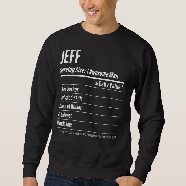 Jeff Serving Size Nutrition Label Calories Sweatshirt (Vorderseite)
