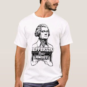 Jefferson ist mein Homeboy-Shirt T-Shirt