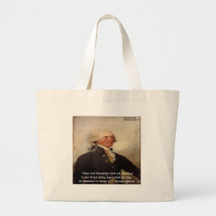 Jefferson "Peace/Friendship" Zitat Jumbo Stoffbeutel