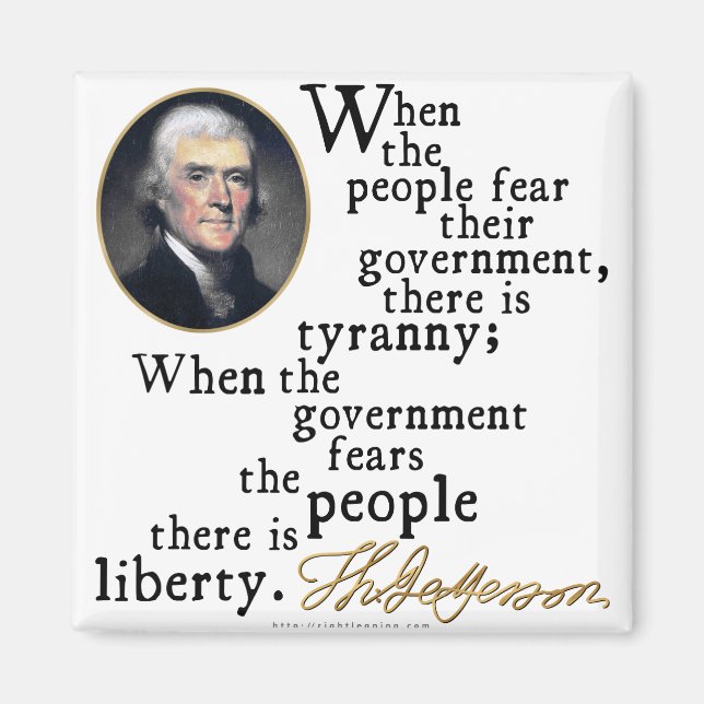 Jefferson Tyranny-Liberty Zitat Magnet (Vorne)
