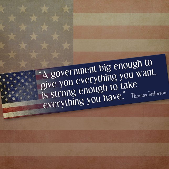 Jefferson: Vorsicht vor der großen Regierung Autoaufkleber (Von Creator hochgeladen)