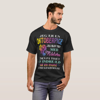 jeg äh en oktoberpige jeg blev fodt MED Paris T-Shirt