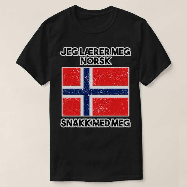 Jeg Lrer Meg Norsk Lernen Norwegisch T-Shirt (Design vorne)