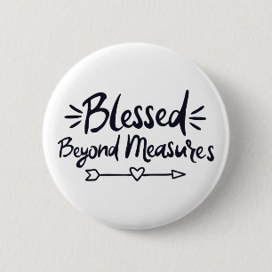 Jegliches Jenseits von Maßnahmen Evangelium Spric Button