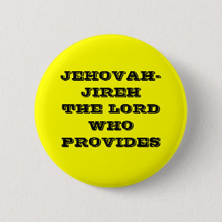 JEHOVAH-JIREH DER LORD WHO PROVIDES BUTTON
