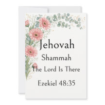 Jehovah Shammah, Gerbera-Daisy, Name Gottes, Vers