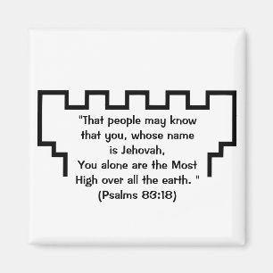 Jehovahs Zeuge-Wachturm-Psalm-83:18 Magnet
