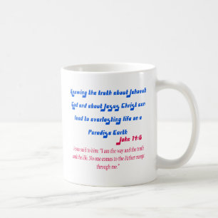 Jehovas Zeuge John14-6 Kaffeetasse