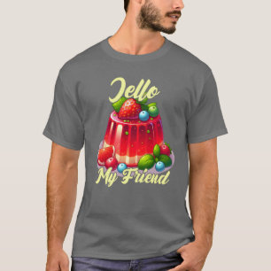 Jello meine Freundin Mädchen 1 T-Shirt