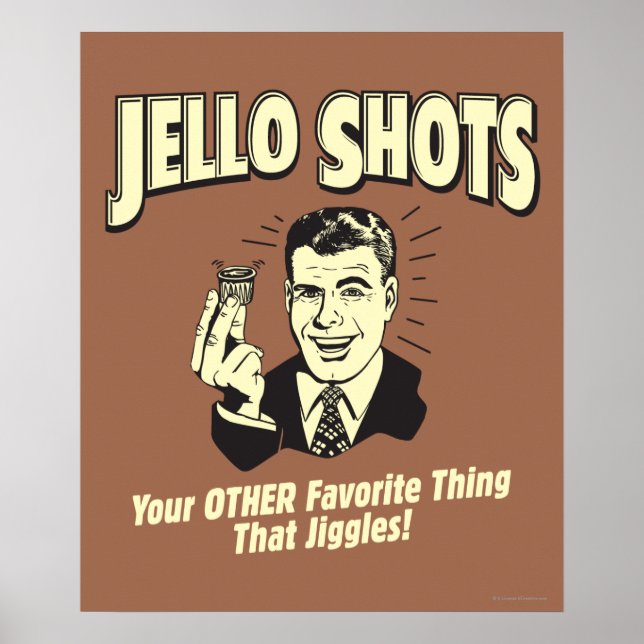 Jello Shots: Andere Lieblingssache Poster (Vorne)