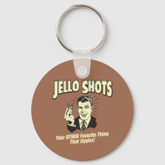 Jello Shots: Andere Lieblingssache Schlüsselanhänger
