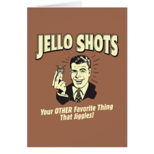 Jello Shots : Autre Chose Favorite