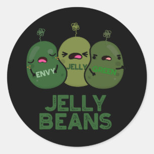 Jelly Beans Funny Jealous Candy Pun Dark BG Runder Aufkleber