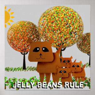 Jelly Beans Rule Poster