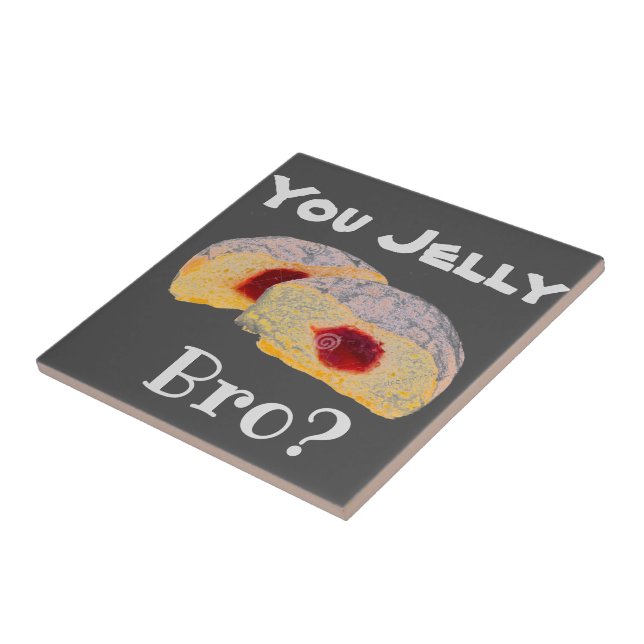 Jelly Bro? Keramikfliese (Seite)