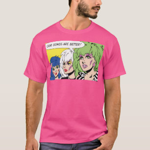 Jem und die Hologramme - unsere Lieder sind besser T-Shirt