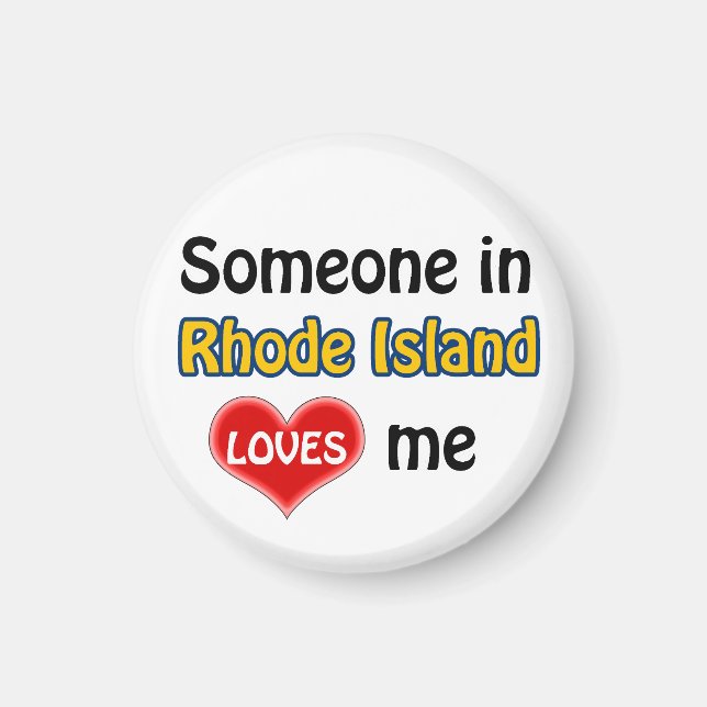 Jemand auf Rhode Island Lieben mir Magnet (Vorne)