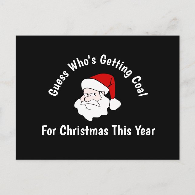 Jemand bekommt Kohle für Weihnachts-Postkarte Postkarte (Vorderseite)