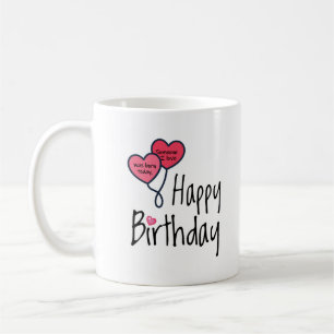 Jemand, den ich Liebe war heute geboren - Happy Bi Kaffeetasse