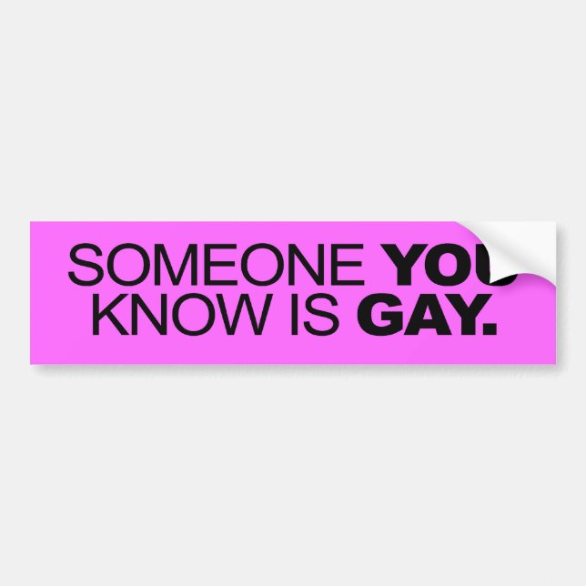JEMAND, DEN SIE WISSEN IST GAY -.pnng Autoaufkleber (Vorne)