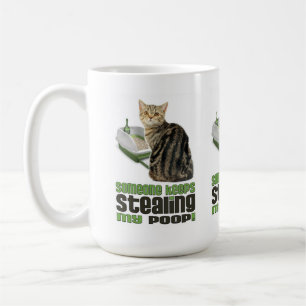 Jemand hält an, meine Poop Cat Art zu stehlen Kaffeetasse