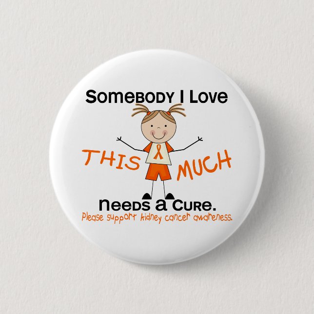 Jemand i-Liebe - Nieren-Krebs (Mädchen) Button (Vorderseite)