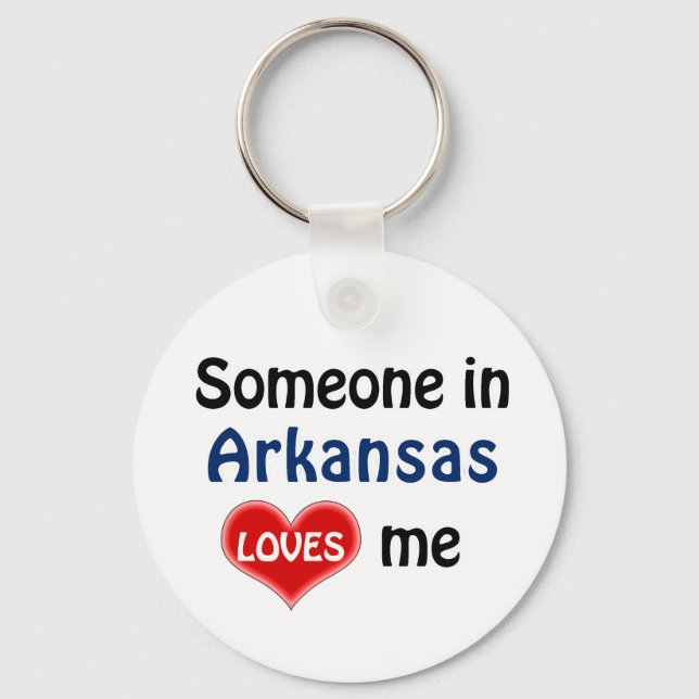 Jemand in Arkansas Lieben mir Schlüsselanhänger (Vorderseite)