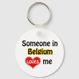 Jemand in Belgien Liebe mir Schlüsselanhänger