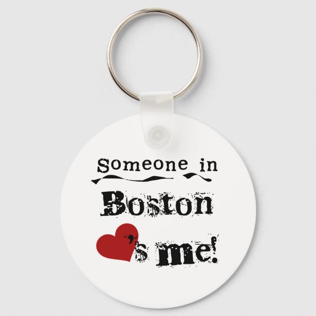 Jemand in Boston Schlüsselanhänger (Vorderseite)