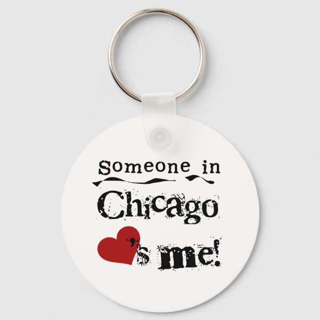 Jemand in Chicago Schlüsselanhänger (Vorderseite)