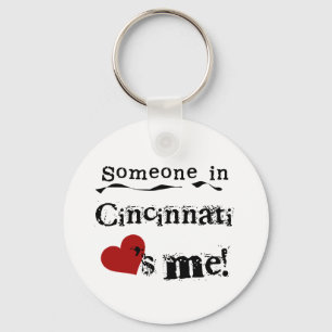 Jemand in Cincinnati Schlüsselanhänger