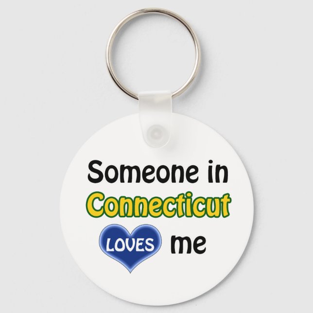 Jemand in Connecticut Lieben mir Schlüsselanhänger (Vorderseite)