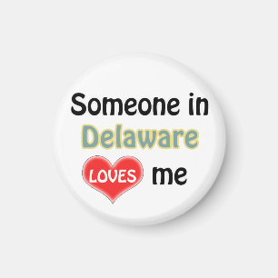 Jemand in Delaware Liebe mir Magnet