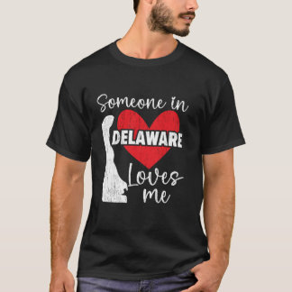 Jemand in Delawere Lieben Me USA Vereinigte Staate T-Shirt