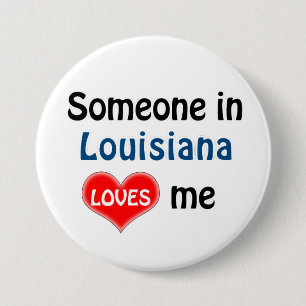 Jemand in den Lieben von Louisiana Button