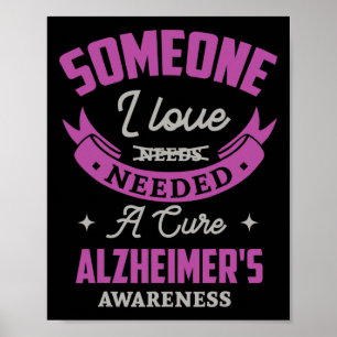 Jemand in der Liebe brauchte ein Alzheimer-Bewusst Poster