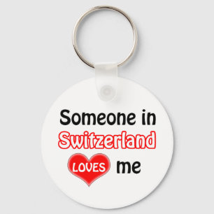 Jemand in der Schweiz Lieben mir Schlüsselanhänger