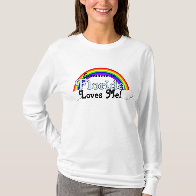Jemand in Florida-Lieben ich T-Shirt (Vorderseite)