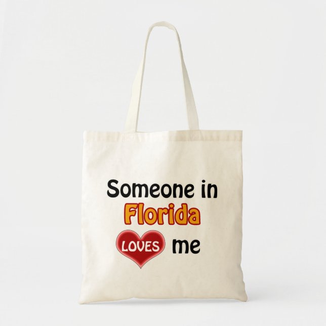 Jemand in Florida Lieben mir Tragetasche (Vorne)